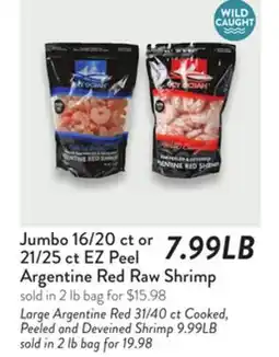 Fresh Thyme Jumbo 16/20 ct or 21/25 ct EZ Peel Argentine Red Raw Shrimp offer