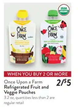 Fresh Thyme Once Upon a Farm Refrigerated Fruit and Veggie Pouches offer