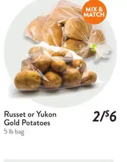 Fresh Thyme Russet or Yukon Gold Potatoes offer