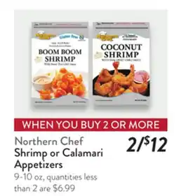 Fresh Thyme Northern Chef Shrimp or Calamari Appetizers offer