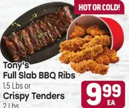 Tony’s Fresh Market Tony's Full Slab BBQ Ribs 1.5 Lbs or Crispy Tenders 2 Lbs offer