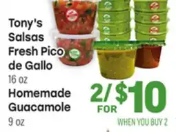 Tony’s Fresh Market Tony's Salsas Fresh Pico de Gallo 16 oz Homemade Guacamole 9 oz offer