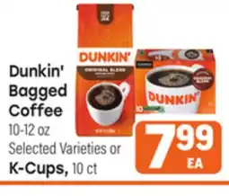 Tony’s Fresh Market Dunkin' Bagged Coffee 10-12oz Selected Varieties or K-Cups, 10ct offer