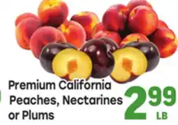 Tony’s Fresh Market Premium California Peaches, Nectarines or Plums offer