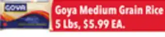 Tony’s Fresh Market Goya Medium Grain Rice offer