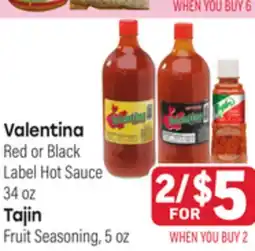 Tony’s Fresh Market Valentina Red or Black Label Hot Sauce, 34 oz Tajin Fruit Seasoning, 5oz offer