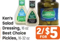 Tony’s Fresh Market Ken's Salad Dressing, 16oz., Best Choice Pickles, 16-32oz offer