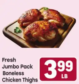 Tony’s Fresh Market Fresh Jumbo Pack Boneless Chicken Thighs offer