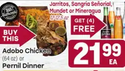 Tony’s Fresh Market Adobo Chicken 64 oz or Pernil Dinner offer