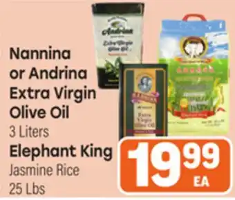 Tony’s Fresh Market Nannina or Andrina Extra Virgin Olive Oil 3 Liters Elephant King Jasmine Rice 25 Lbs offer