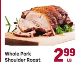 Tony’s Fresh Market Whole Pork Shoulder Roast offer