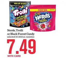 Mariano's Nerds, Trolli or Black Forest Candy offer
