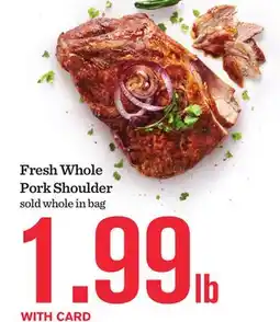 Mariano's Fresh Whole Pork Shoulder offer