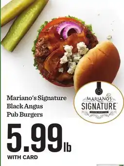 Mariano's Mariano's Signature Black Angus Pub Burgers offer