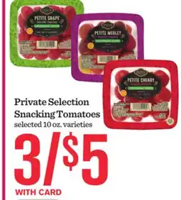 Mariano's Private Selection Snacking Tomatoes offer