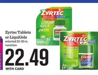 Mariano's Zyrtec Tablets or LiquiGels offer