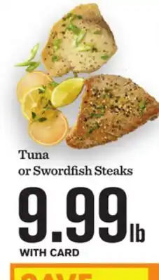 Mariano's Tuna or Swordfish Steaks offer