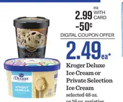 Mariano's Kroger Deluxe Ice Cream or Private Selection Ice Cream offer
