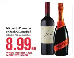 Mariano's Mionetto Prosecco or Josh Cellars Red offer