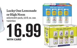 Mariano's Lucky One Lemonade or High Noon offer