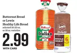 Mariano's Butternut Bread or Lewis Healthy Life Bread offer