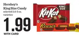 Mariano's Hershey's King Size Candy offer