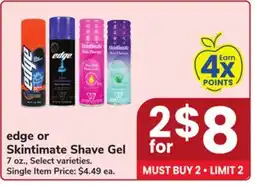 Jewel-Osco edge or Skintimate Shave Gel offer