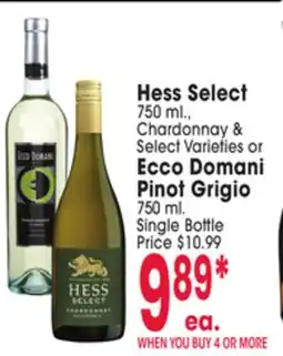 Jewel-Osco Hess Select 750 ml., Chardonnay & Select Varieties or Ecco Domani Pinot Grigio 750 ml offer