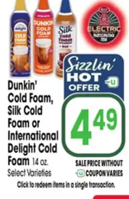 Jewel-Osco Dunkin' Cold Foam, Silk Cold Foam or International Delight Cold Foam offer