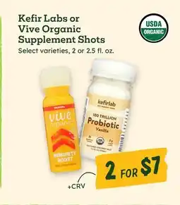 Sprouts Farmers Market Kefir Labs or Vive Organic Supplement Shots offer