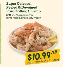 Sprouts Farmers Market Super Colossal Peeled & Deveined Raw Grilling Shrimp offer