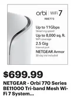 Best Buy NETGEAR - Orbi 770 Series BE11000 Tri-band Mesh Wi-Fi 7 System (3-pack) - White offer
