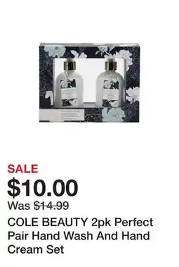 Marshalls COLE BEAUTY 2pk Perfect Pair Hand Wash And Hand Cream Set offer