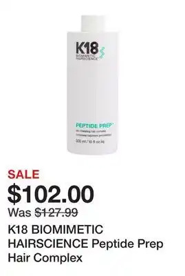 Marshalls K18 BIOMIMETIC HAIRSCIENCE Peptide Prep Hair Complex offer