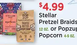 Heinen's Stellar Pretzel Braids 12 OZ. or Popzup Popcorn 4-5 OZ offer
