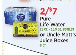 Heinen's Pure Life Water 28 CT.-16.9 OZ. BOTTLES or Uncle Matt's Juice Boxes 8 CT offer