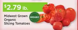 Heinen's Midwest Grown Organic Slicing Tomatoes offer