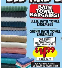 Ollie's BATH TOWEL BARGAINS! ELLIE BATH TOWEL ENSEMBLE, QUINN BATH TOWEL ENSEMBLE offer
