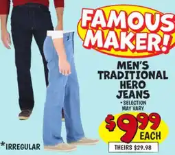 Ollie's FAMOUS MAKER! MEN'S TRADITIONAL HERO JEANS offer