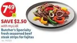 Lidl Butcher's Specialty fresh seasoned beef steak strips for fajitas offer