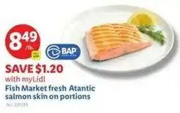 Lidl Fish Market fresh Atantic salmon skin on portions offer