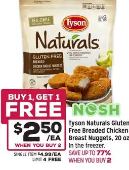 Grocery Outlet Tyson Naturals Gluten Free Breaded Chicken Breast Nuggets, 20 oz offer