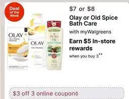 Walgreens Olay or Old Spice Bath Care myWalgreens offer