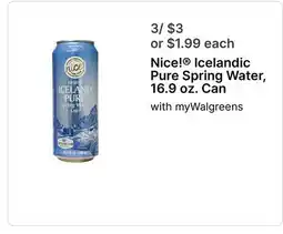 Walgreens Nice! Icelandic Pure Spring Water, 16.9 oz. Can offer
