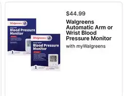 Walgreens Walgreens Automatic Arm or Wrist Blood Pressure Monitor offer
