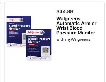 Walgreens Walgreens Automatic Arm or Wrist Blood Pressure Monitor offer