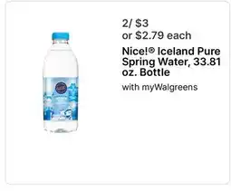 Walgreens Nice! Iceland Pure Spring Water, 33.81 oz. Bottle offer