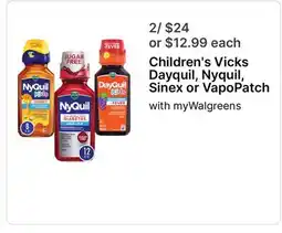 Walgreens Children s Vicks Dayquil, Nyquil, Sinex or VapoPatch offer