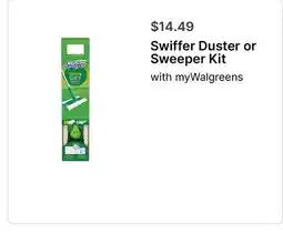Walgreens Swiffer Duster or Sweeper Kit offer