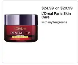 Walgreens L' Oréal Paris Skin Care offer